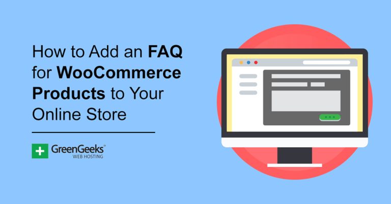 如何将 WooCommerce 产品的常见问题解答添加到您的在线商店