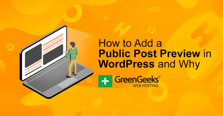 如何在 WordPress 中添加公共帖子预览以及为什么