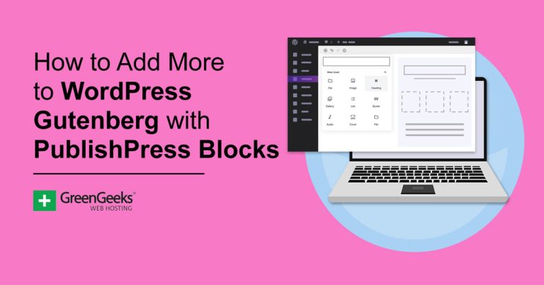 如何使用 PublishPress 块向 WordPress Gutenberg 添加更多内容