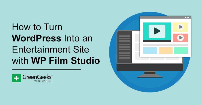 如何使用 WP Film Studio 将 WordPress 变成娱乐网站