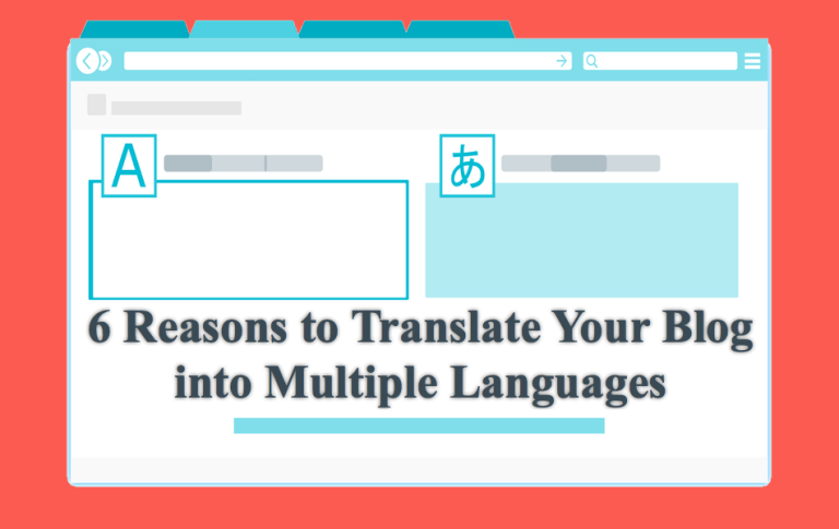 将您的博客翻译成多种语言的 6 个理由