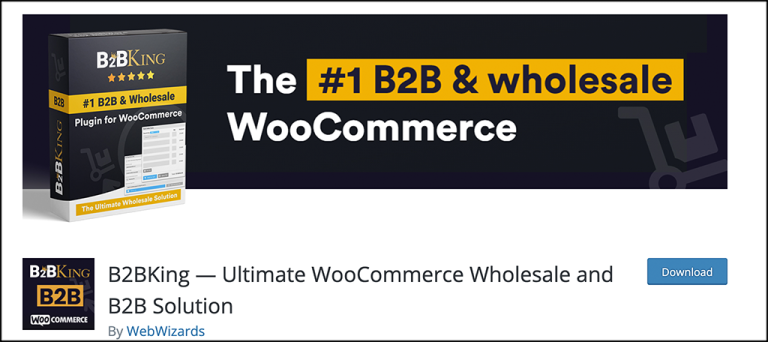 如何在 WooCommerce 中设置 B2BKing 作为批发解决方案