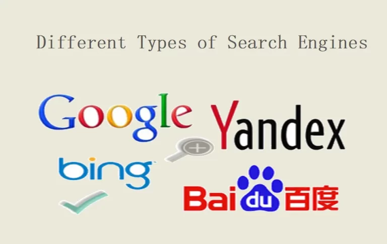 什么是不同类型的搜索引擎？