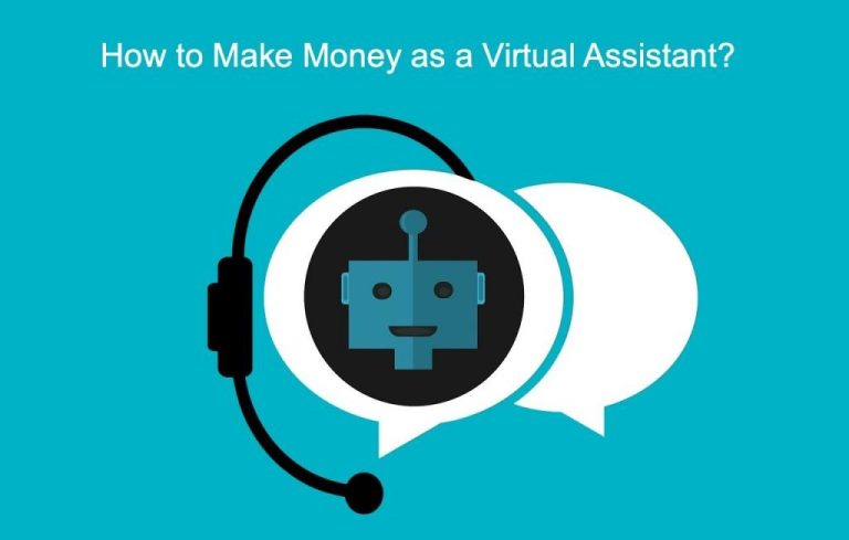 作为虚拟助手如何赚钱？