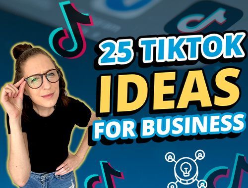 25 个 TikTok 企业创意