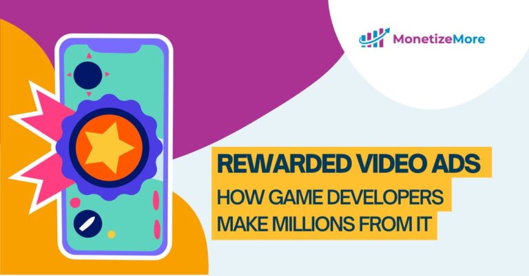 奖励视频广告——游戏开发者如何从中赚取数百万美元