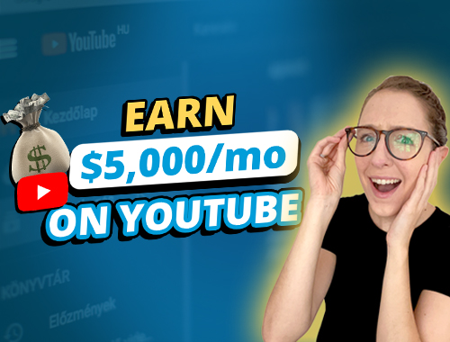 在 YouTube 上获利：如何在 YouTube 上每月赚取 5000 美元