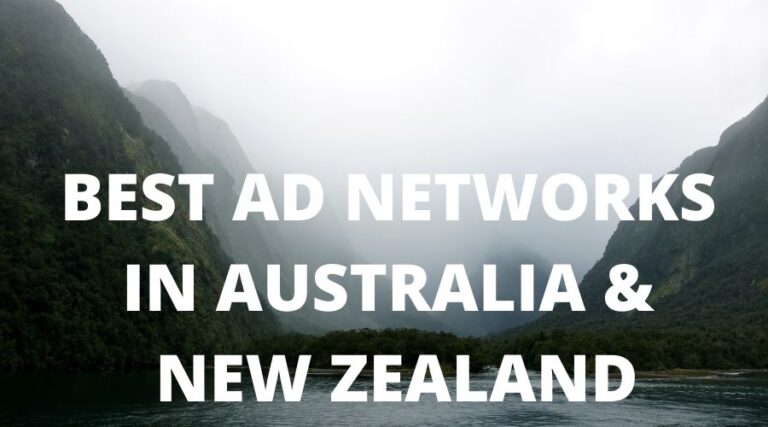 澳大利亚和新西兰的最佳广告网络 [2023 watch-list]