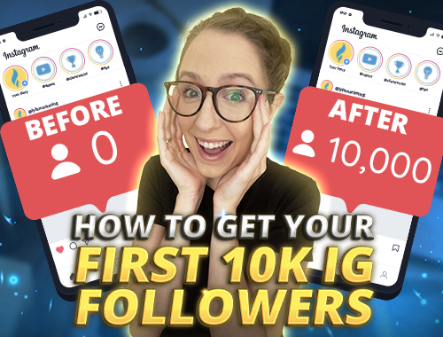 如何获得您的第一个 10K Instagram 关注者